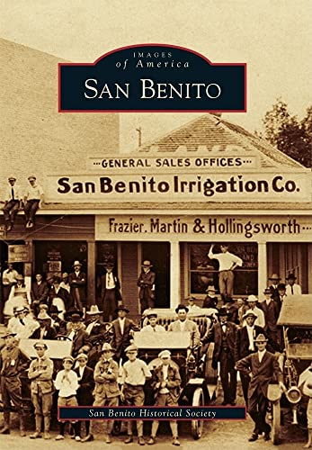 9780738580241: San Benito (Images of America)