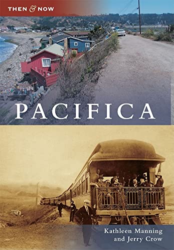 9780738580425: Pacifica (Then & Now)