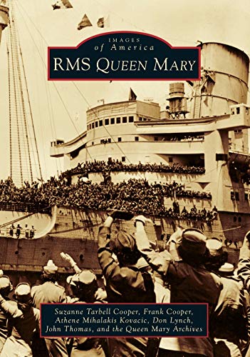 RMS Queen Mary - Cooper, Suzanne Tarbell|Cooper, Frank|Kovacic, Athene Mihalakis