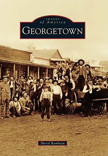 Beispielbild fr Georgetown (Images of America) zum Verkauf von HPB-Red