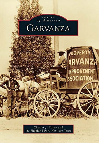 Beispielbild fr Garvanza (Images of America) zum Verkauf von Books From California