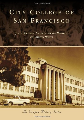 Stock image for City College of San Francisco (Campus History) for sale by SecondSale