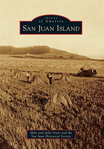 Beispielbild fr San Juan Island (Images of America) zum Verkauf von GF Books, Inc.