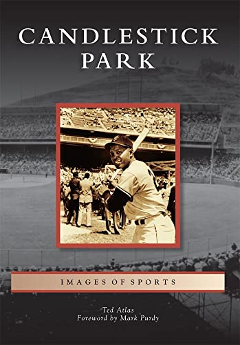Stock image for Candlestick Park (Images of Sports) for sale by Dream Books Co.