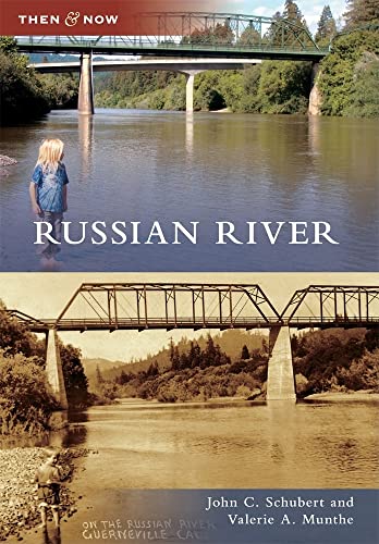 Imagen de archivo de Russian River (Then and Now) a la venta por BooksRun