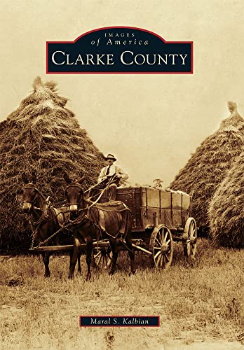 Stock image for Clarke County (Images of America) for sale by SecondSale