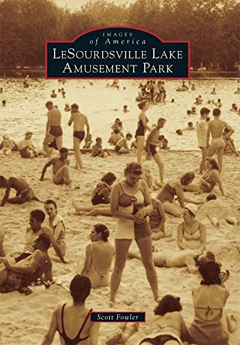 Beispielbild fr LeSourdsville Lake Amusement Park (Images of America) zum Verkauf von HPB Inc.