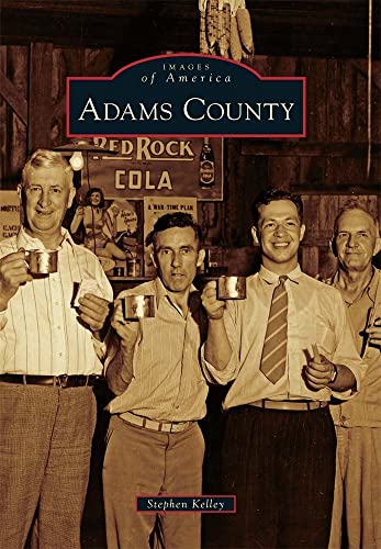 Stock image for Adams County for sale by ThriftBooks-Dallas