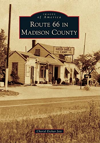 Stock image for Route 66 in Madison County for sale by Kennys Bookshop and Art Galleries Ltd.