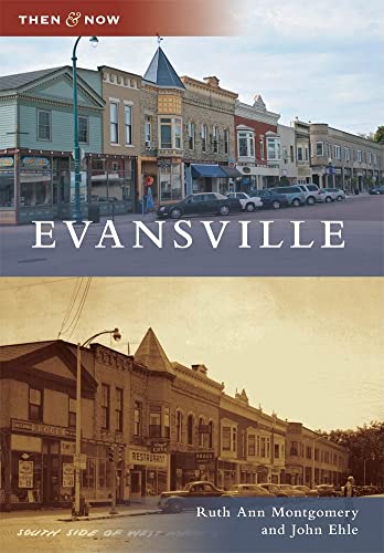 Imagen de archivo de Evansville (Then and Now) a la venta por Friends of  Pima County Public Library