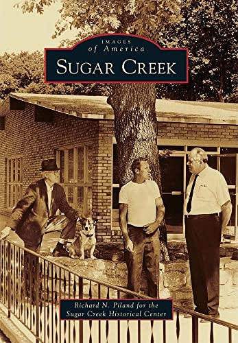 Stock image for Sugar Creek (Images of America) for sale by HPB-Ruby