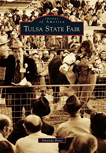 Beispielbild fr Tulsa State Fair zum Verkauf von Better World Books