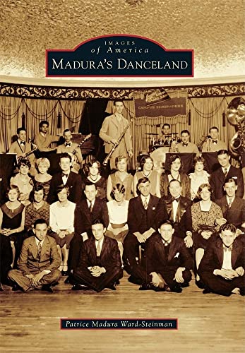 9780738584263: Madura's Danceland (Images of America)