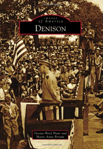 Imagen de archivo de Denison (Images of America) a la venta por Half Price Books Inc.