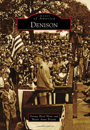 Stock image for Denison (Images of America) for sale by Half Price Books Inc.