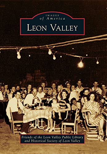 Stock image for Leon Valley (Images of America) for sale by HPB-Red