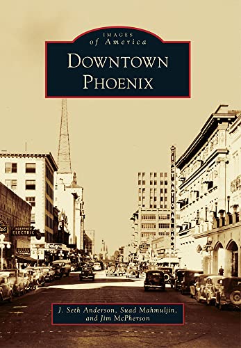 Beispielbild fr Downtown Phoenix zum Verkauf von ThriftBooks-Dallas