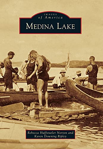 Stock image for Medina Lake (Images of America) for sale by HPB-Ruby