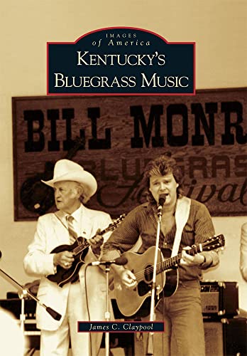 Immagine dell'editore per Kentucky?s Bluegrass Music venduto da Kennys Bookshop and Art Galleries Ltd.