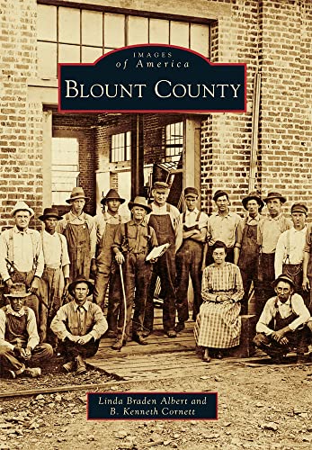 9780738585710: Blount County (Images of America)