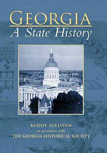 Beispielbild fr Georgia:: A State History (Making of America (Arcadia)) zum Verkauf von HPB-Emerald