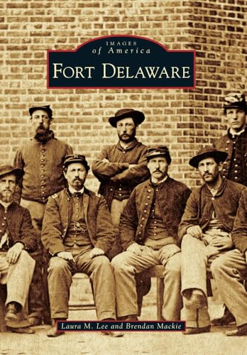 Imagen de archivo de Fort Delaware a la venta por ThriftBooks-Dallas