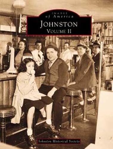 9780738586373: Johnston: Volume II (Images of America)