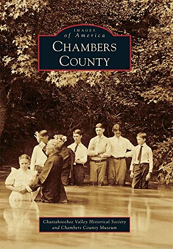 Imagen de archivo de Chambers County (Images of America) a la venta por Books-FYI, Inc.