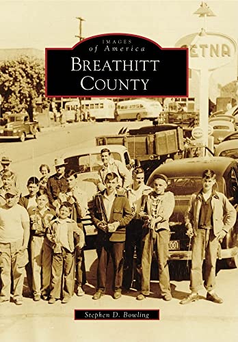 Stock image for Breathitt County (Images of America) for sale by Front Cover Books