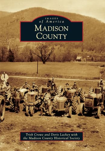 9780738587202: Madison County (Images of America)