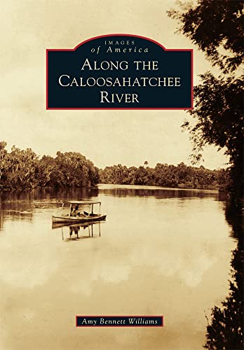 Stock image for Along the Caloosahatchee River for sale by ThriftBooks-Dallas