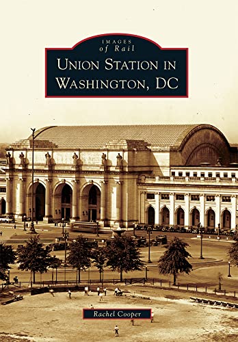 Beispielbild fr Union Station in Washington, DC (Images of Rail) zum Verkauf von HPB Inc.