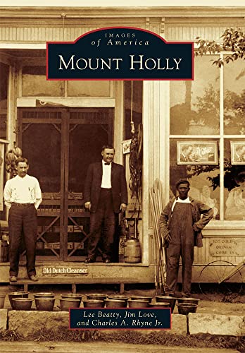 Beispielbild fr Mount Holly (Images of America) zum Verkauf von SecondSale