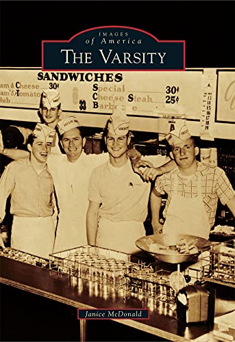 Stock image for The Varsity (Images of America) for sale by Goodbookscafe