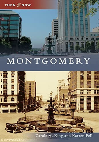 9780738587981: Montgomery (Then and Now)