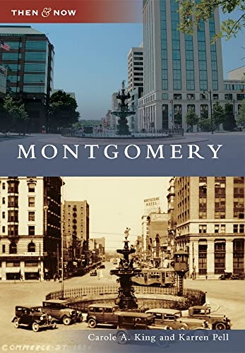 Stock image for Montgomery (Then and Now) for sale by More Than Words