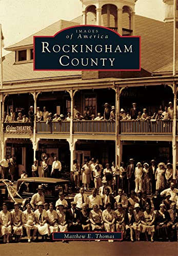 Stock image for Rockingham County: Images of America Series for sale by Old Army Books