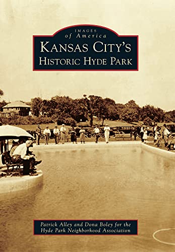 Stock image for Kansas City's Historic Hyde Park (Images of America) for sale by Burke's Book Store