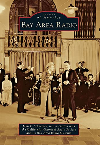 Beispielbild fr Bay Area Radio zum Verkauf von Better World Books: West