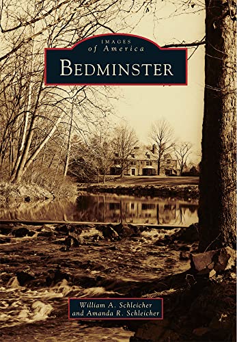 Stock image for Bedminster (Images of America) for sale by SecondSale