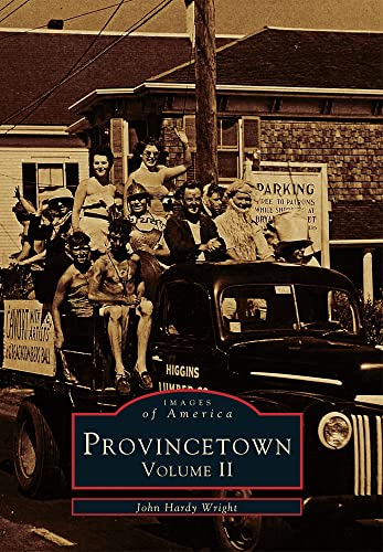 9780738590271: Provincetown Volume II: 2 (Images of America)