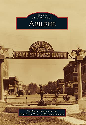 Beispielbild fr Abilene (Images of America) zum Verkauf von Half Price Books Inc.