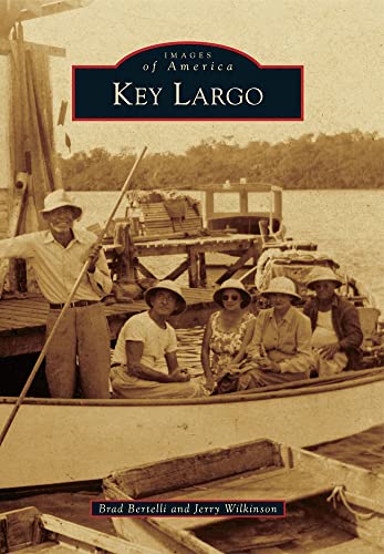 Stock image for Key Largo (Images of America) for sale by GF Books, Inc.