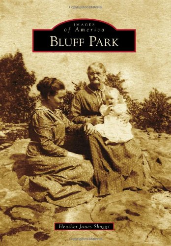 Stock image for Bluff Park (Images of America) for sale by SecondSale