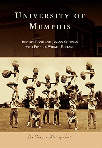 University of Memphis (Campus History)