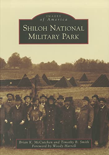 9780738591353: Shiloh National Military Park (Images of America)