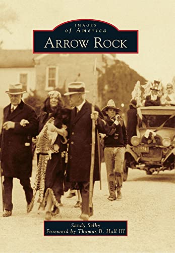 Beispielbild fr Arrow Rock zum Verkauf von ThriftBooks-Dallas