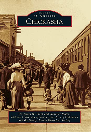 Imagen de archivo de Chickasha (Images of America) a la venta por HPB-Emerald