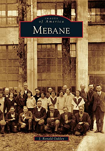 Imagen de archivo de Mebane a la venta por ThriftBooks-Dallas