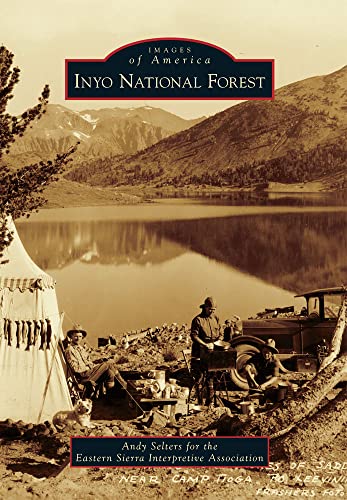 

Inyo National Forest (Images of America: California) [Soft Cover ]